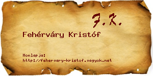 Fehérváry Kristóf névjegykártya